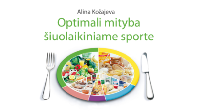 optimali mityba siuolaikiniame sporte (mokymus sudaro 5 ak. val.)