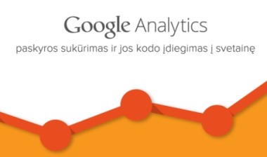 google analytics paskyros sukurimas ir jos kodo idiegimas i svetaine